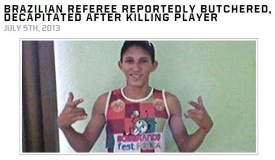 福克斯体育:巴西裁判捅死球员后被斩首