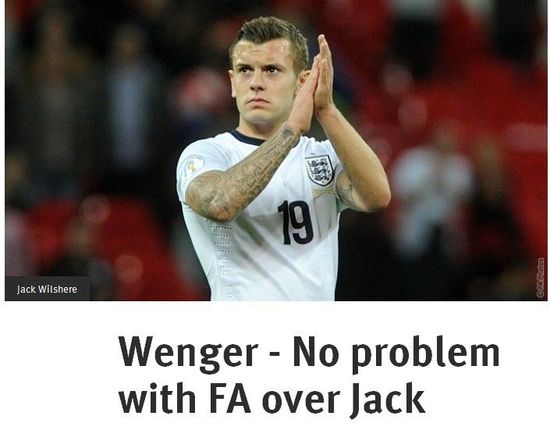 阿森纳官网：温格强调他很满意英足总对威尔希尔的使用