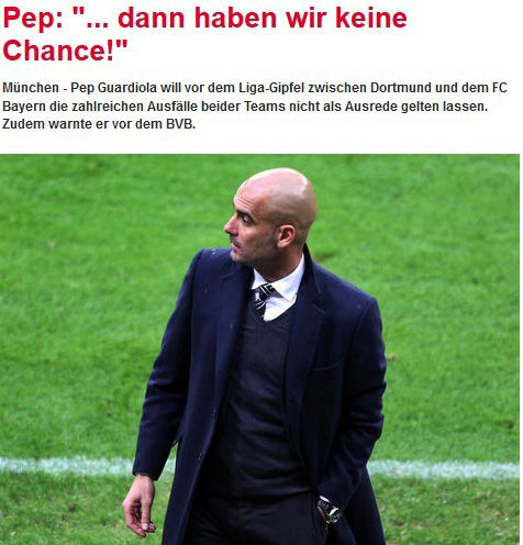 《慕尼黑日报》:瓜帅表示若放任多特发挥拜仁没有机会
