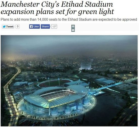 《曼彻斯特晚报》：曼城扩建球场计划将获批准